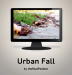 Urban Fall
